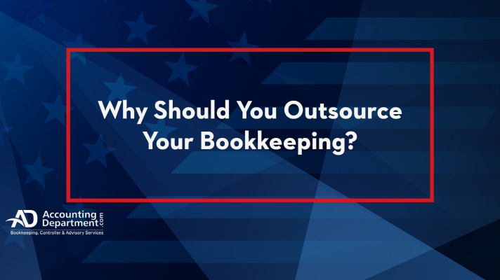 Why Should You Outsource Your Bookkeeping?