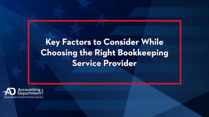 Key Factors to Consider While Choosing the Right Bookkeeping Service ...
