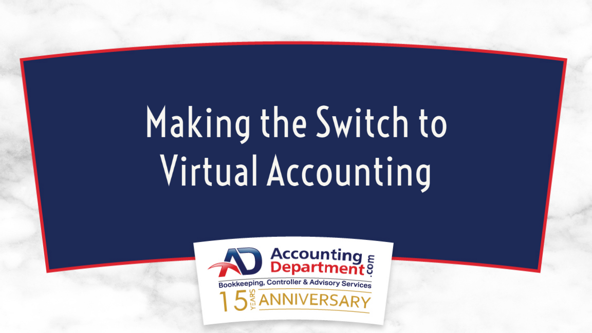 Making the Switch to Virtual Accounting