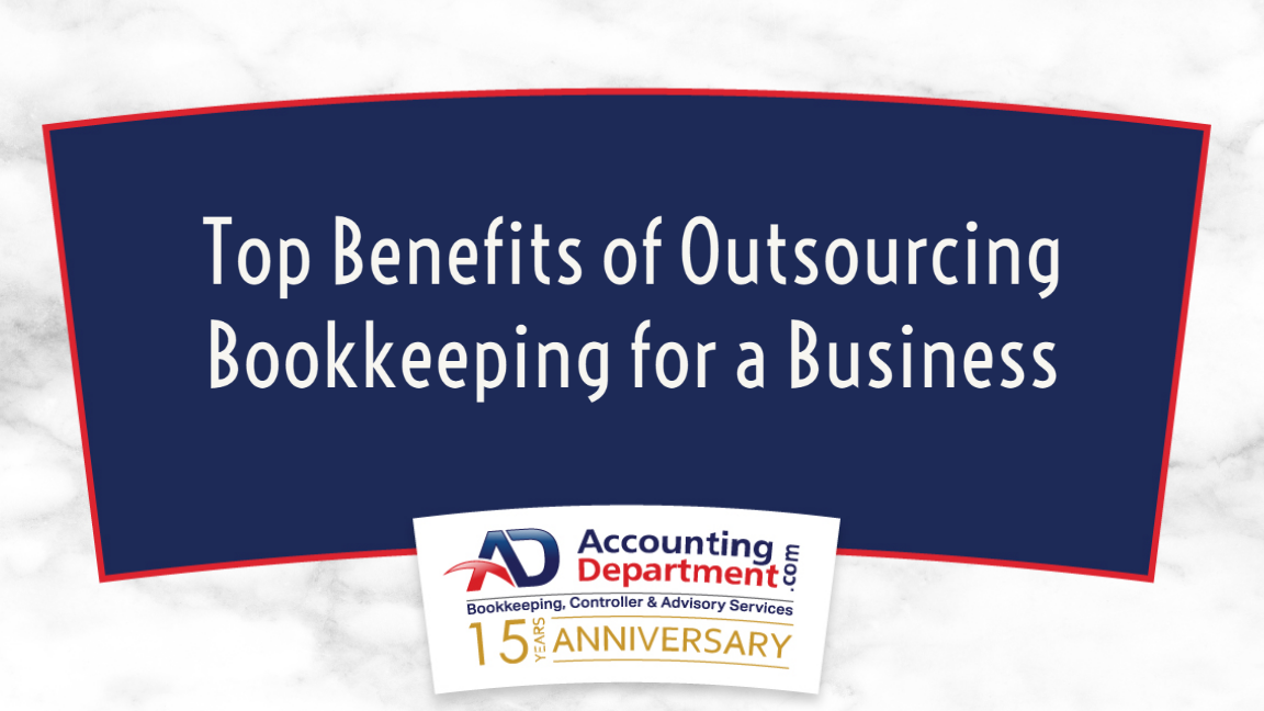 Top Benefits of Outsourcing Bookkeeping for a Business
