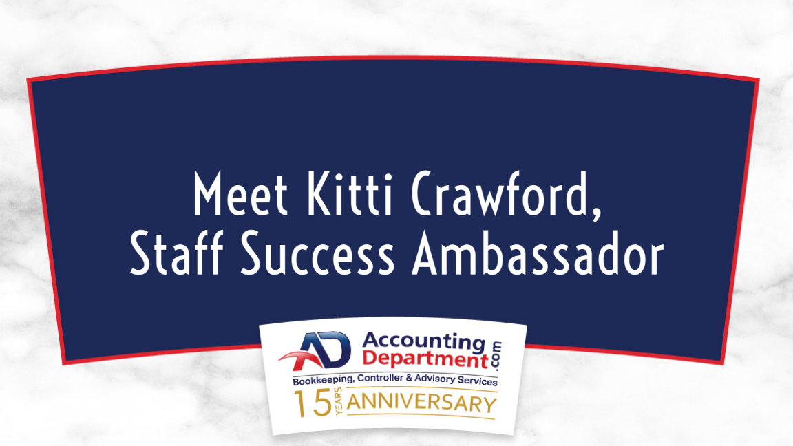 Meet Kitti Crawford, Staff Success Ambassador at AccountingDepartment.com