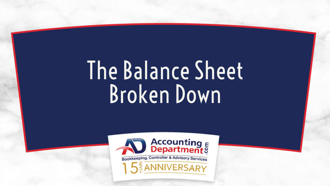 The Balance Sheet Broken Down