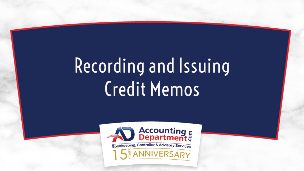 Recording and Issuing Credit Memos